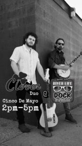 Cinco De Mayo Party with Clover Duo